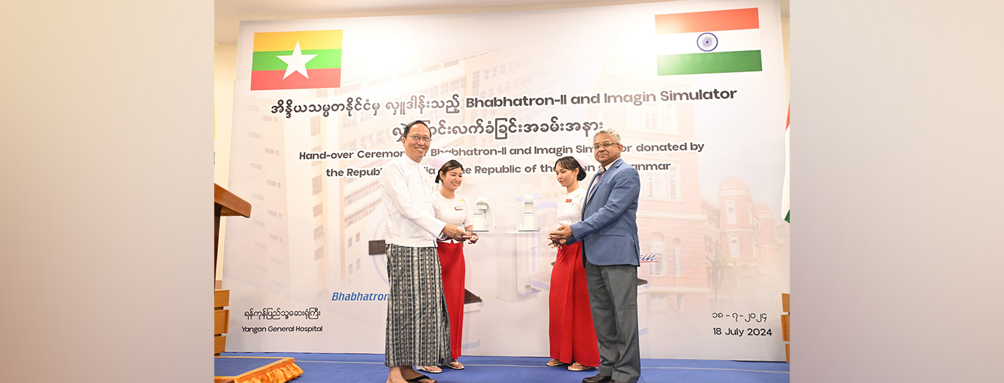  Handing over ceremony of Bhabhatron II to the Yangon General Hospital (18 July, 2024)
